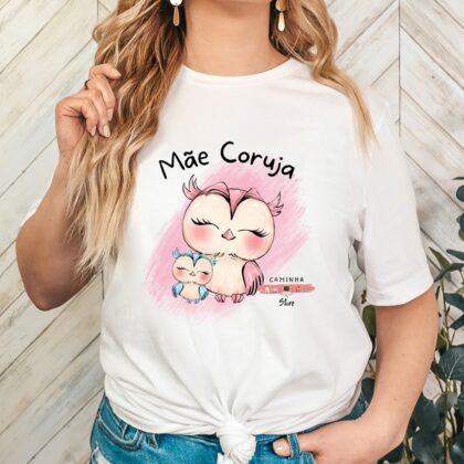 T-shirt Personalizada - Mãe Coruja