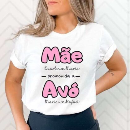 T-shirt Personalizada - Mãe e Avó- Nomes