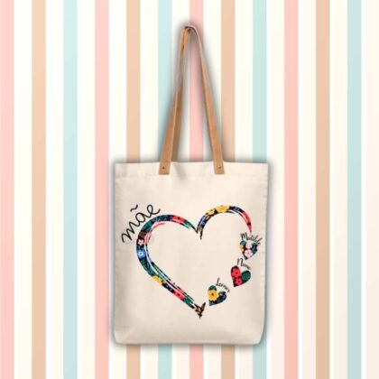 Ecobag Personalizado - Mãe Coração